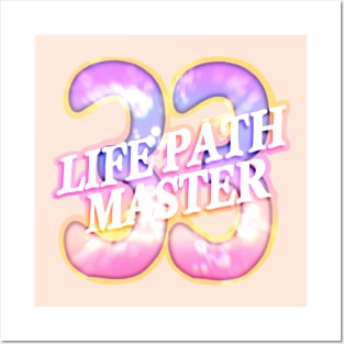 Life Path Master Number 33 Posters and Art